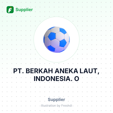 PT. BERKAH ANEKA LAUT, INDONESIA. O – summary card, no photo uploaded yet