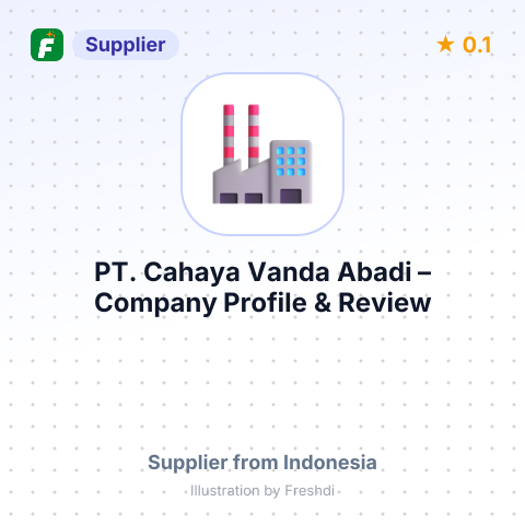 PT. Cahaya Vanda Abadi – summary card, no photo uploaded yet