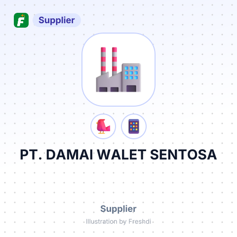 PT. DAMAI WALET SENTOSA – summary card, no photo uploaded yet