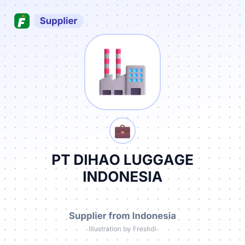 PT DIHAO LUGGAGE INDONESIA – summary card, no photo uploaded yet