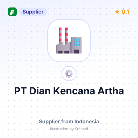 PT Dian Kencana Artha – summary card, no photo uploaded yet