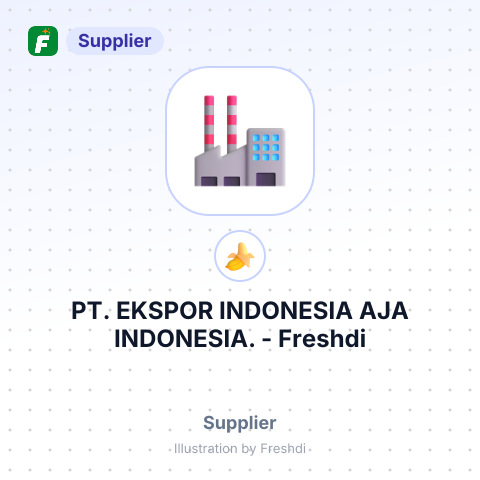 PT. EKSPOR INDONESIA AJA INDONESIA. – summary card, no photo uploaded yet