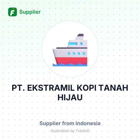 PT. EKSTRAMIL KOPI TANAH HIJAU – summary card, no photo uploaded yet