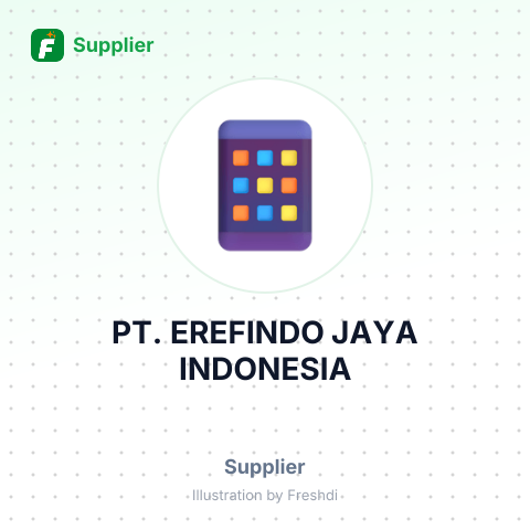 PT. EREFINDO JAYA INDONESIA – summary card, no photo uploaded yet