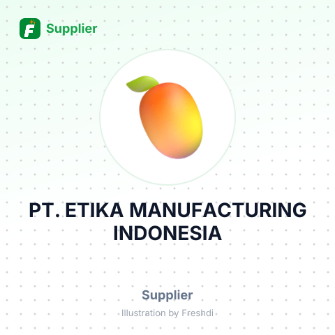 PT. ETIKA MANUFACTURING INDONESIA – summary card, no photo uploaded yet