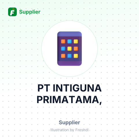 PT INTIGUNA PRIMATAMA, – summary card, no photo uploaded yet
