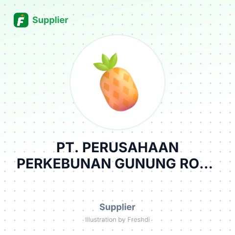 PT. PERUSAHAAN PERKEBUNAN GUNUNG ROSA DJAJA – summary card, no photo uploaded yet