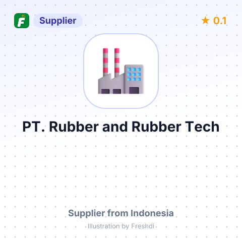 PT. Rubber and Rubber Tech – summary card, no photo uploaded yet
