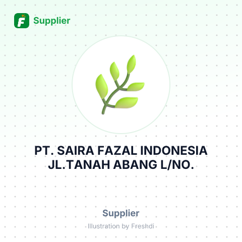 PT. SAIRA FAZAL INDONESIA JL.TANAH ABANG L/NO. – summary card, no photo uploaded yet