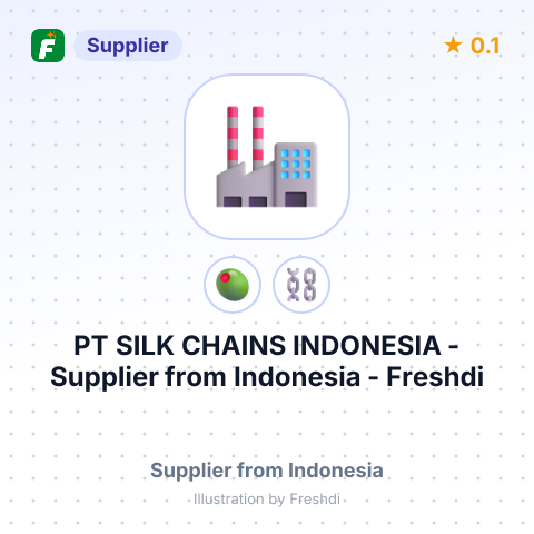 PT SILK CHAINS INDONESIA – summary card, no photo uploaded yet
