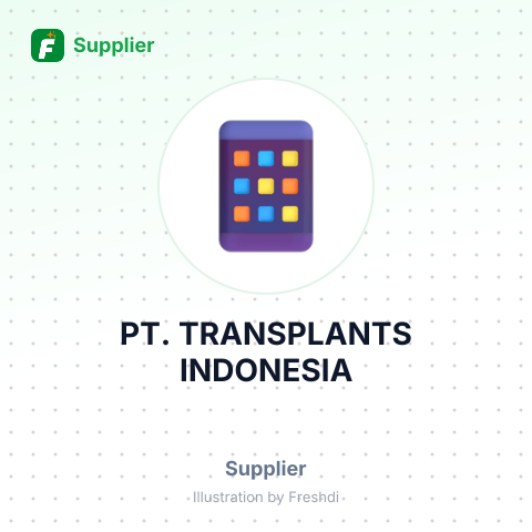 PT. TRANSPLANTS INDONESIA – summary card, no photo uploaded yet