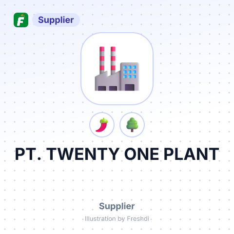 PT. TWENTY ONE PLANT – summary card, no photo uploaded yet