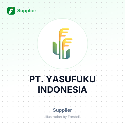 PT. YASUFUKU INDONESIA – summary card, no photo uploaded yet