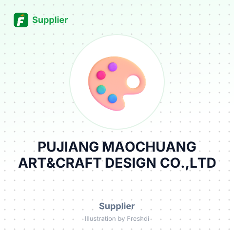 PUJIANG MAOCHUANG ART&CRAFT DESIGN CO.,LTD – summary card, no photo uploaded yet