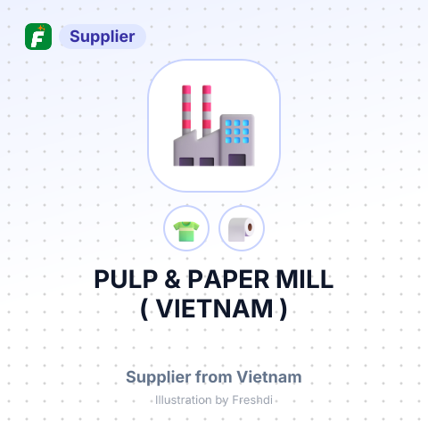 PULP & PAPER MILL ( VIETNAM ) – summary card, no photo uploaded yet