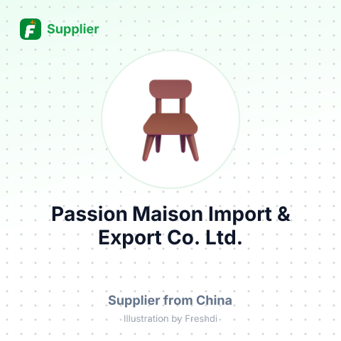 Passion Maison Import & Export Co., Ltd. – summary card, no photo uploaded yet
