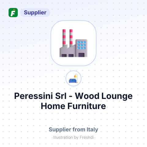 Peressini Srl - Wood Lounge Home Furniture – summary card, no photo uploaded yet