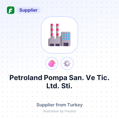 Petroland Pompa San. Ve Tic. Ltd. Sti. – summary card, no photo uploaded yet