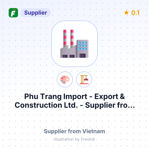 Phu Trang Import - Export & Construction Ltd.  – summary card, no photo uploaded yet