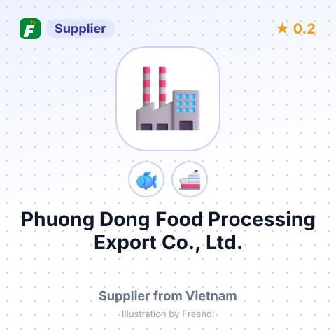 Phuong Dong Food Processing Export Co., Ltd. – summary card, no photo uploaded yet