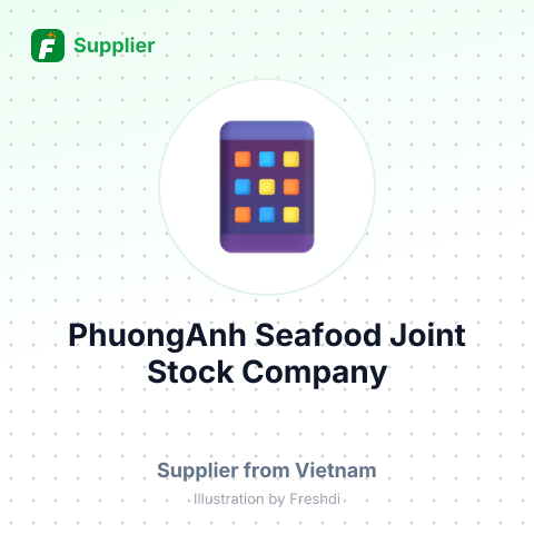 PhuongAnh Seafood Joint Stock Company – summary card, no photo uploaded yet