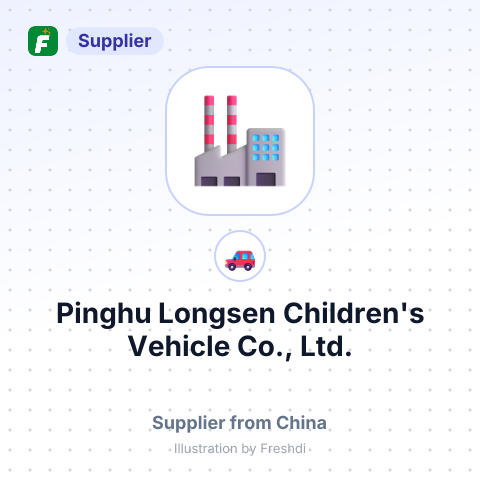 Pinghu Longsen Children's Vehicle Co., Ltd. – summary card, no photo uploaded yet