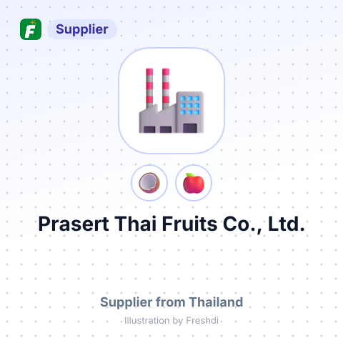 Prasert Thai Fruits Co., Ltd. – summary card, no photo uploaded yet