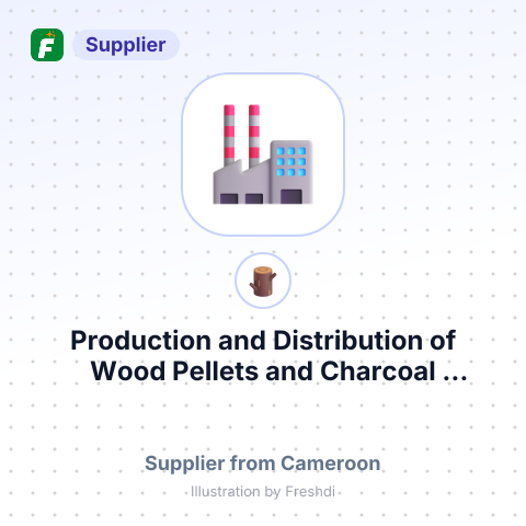 Production and Distribution of Wood Pellets and Charcoal Briquettes – summary card, no photo uploaded yet