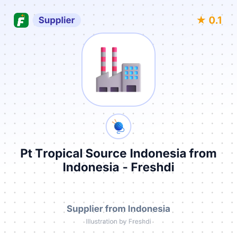 Pt Tropical Source Indonesia  – summary card, no photo uploaded yet