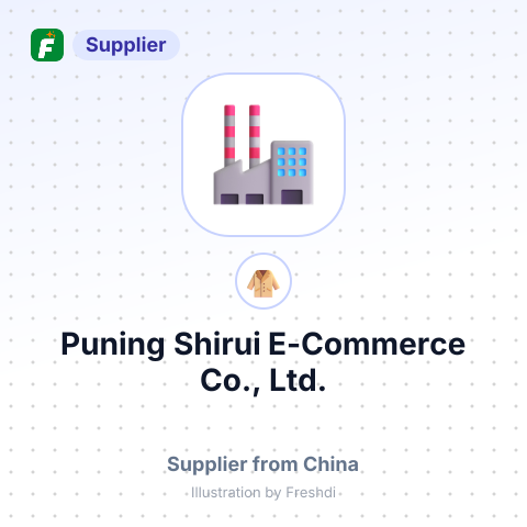 Puning Shirui E-Commerce Co., Ltd. – summary card, no photo uploaded yet