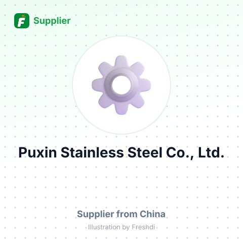 Puxin Stainless Steel Co., Ltd. – summary card, no photo uploaded yet