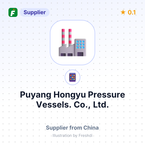 Puyang Hongyu Pressure Vessels. Co., Ltd. – summary card, no photo uploaded yet