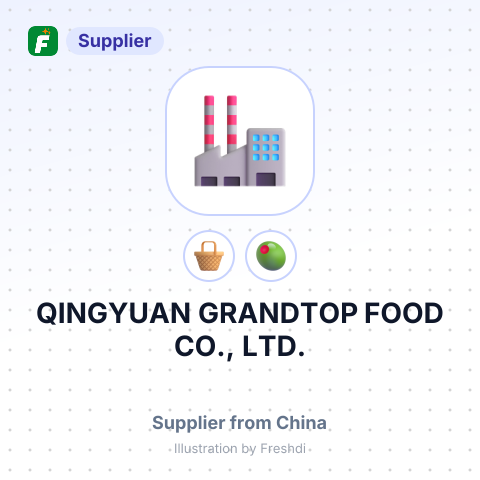 QINGYUAN GRANDTOP FOOD CO., LTD. – summary card, no photo uploaded yet