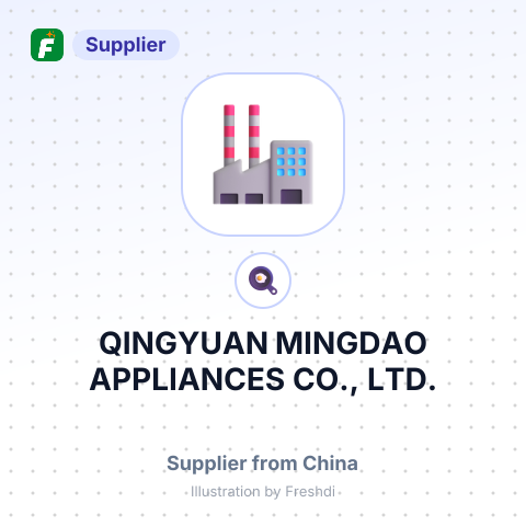 QINGYUAN MINGDAO APPLIANCES CO., LTD. – summary card, no photo uploaded yet