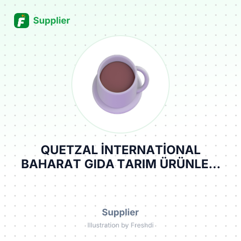 QUETZAL İNTERNATİONAL BAHARAT GIDA TARIM ÜRÜNLERİ SANAYİ VE TİCARET ANONİM ŞİRKETİ – summary card, no photo uploaded yet