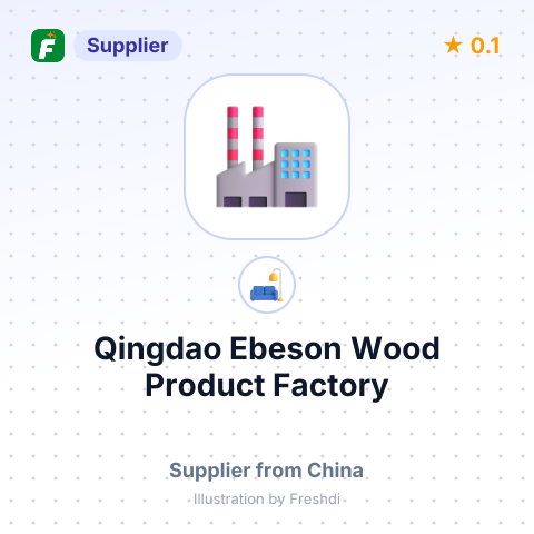 Qingdao Ebeson Wood Product Factory  – summary card, no photo uploaded yet