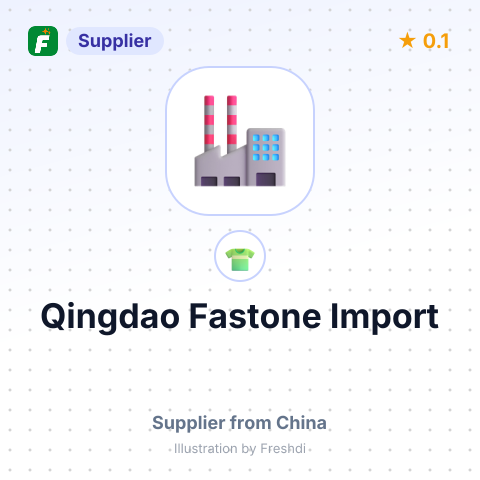 Qingdao Fastone Import – summary card, no photo uploaded yet