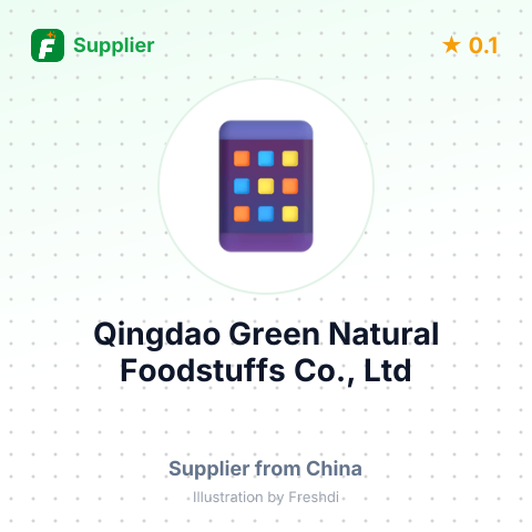 Qingdao Green Natural Foodstuffs Co., Ltd  – summary card, no photo uploaded yet