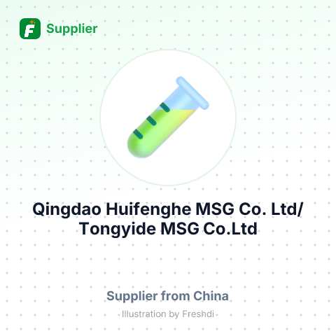Qingdao Huifenghe MSG Co.,Ltd/Tongyide MSG Co.Ltd – summary card, no photo uploaded yet