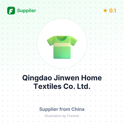Qingdao Jinwen Home Textiles Co., Ltd. – summary card, no photo uploaded yet