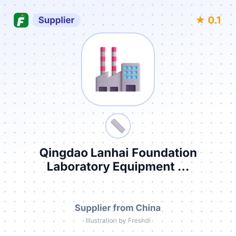 Qingdao Lanhai Foundation Laboratory Equipment ... – summary card, no photo uploaded yet