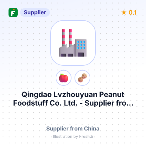 Qingdao Lvzhouyuan Peanut Foodstuff Co. Ltd.  – summary card, no photo uploaded yet