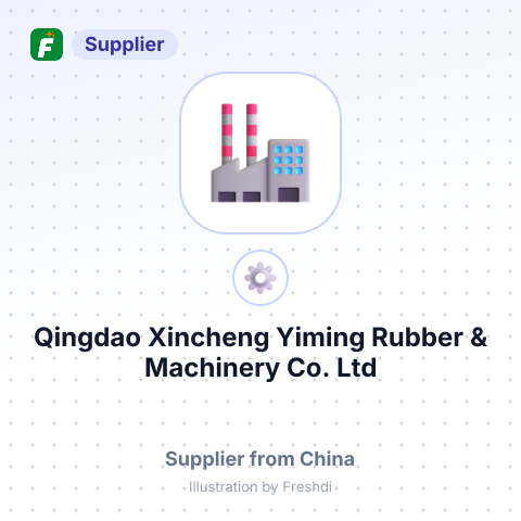 Qingdao Xincheng Yiming Rubber & Machinery Co. Ltd – summary card, no photo uploaded yet