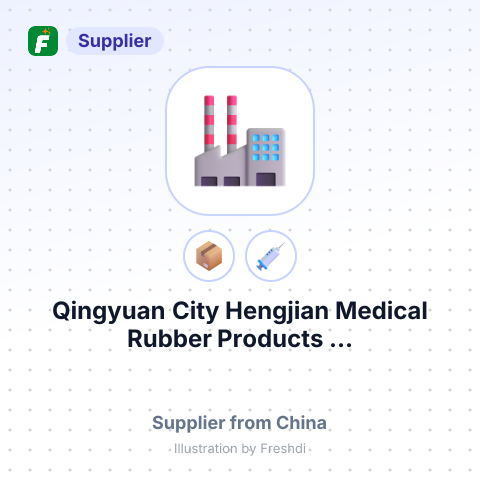 Qingyuan City Hengjian Medical Rubber Products ... – summary card, no photo uploaded yet
