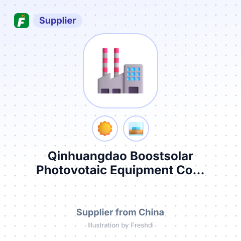 Qinhuangdao Boostsolar Photovotaic Equipment Co... – summary card, no photo uploaded yet