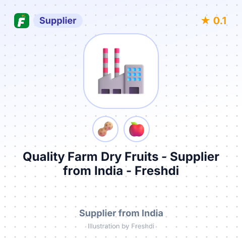 Quality Farm Dry Fruits  – summary card, no photo uploaded yet
