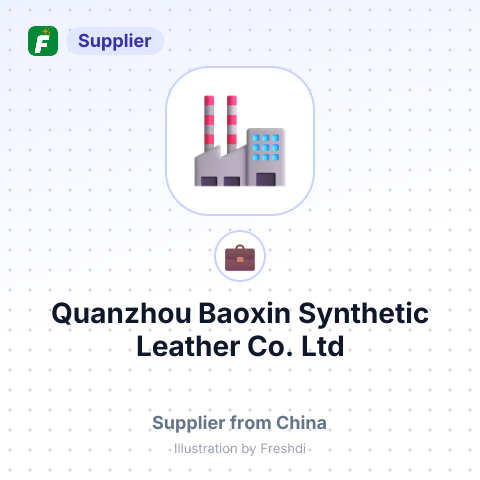 Quanzhou Baoxin Synthetic Leather Co.,Ltd – summary card, no photo uploaded yet