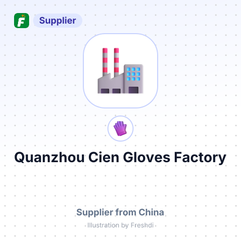 Quanzhou Cien Gloves Factory – summary card, no photo uploaded yet