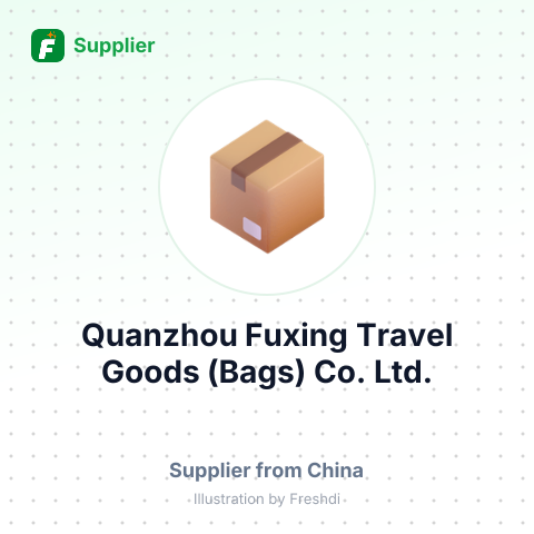 Quanzhou Fuxing Travel Goods (Bags) Co., Ltd. – summary card, no photo uploaded yet