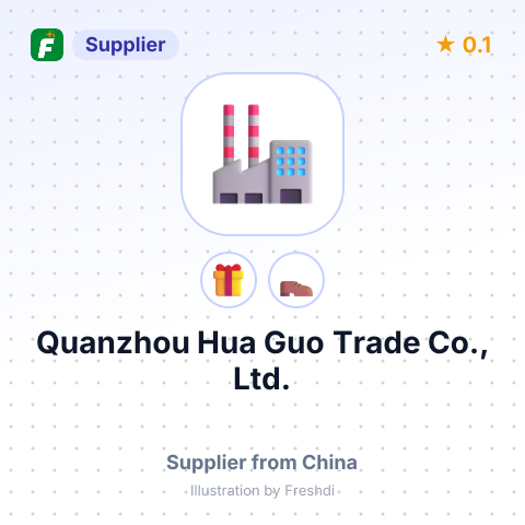 Quanzhou Hua Guo Trade Co., Ltd. – summary card, no photo uploaded yet